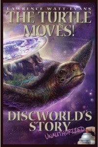 The Turtle Moves! Discworld's Story Unauthorized